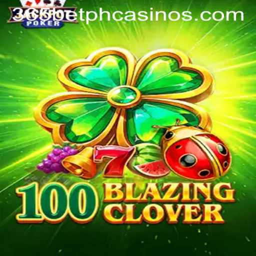 Discovering the Thrills of 100BlazingClover: A New Era in Online Gaming