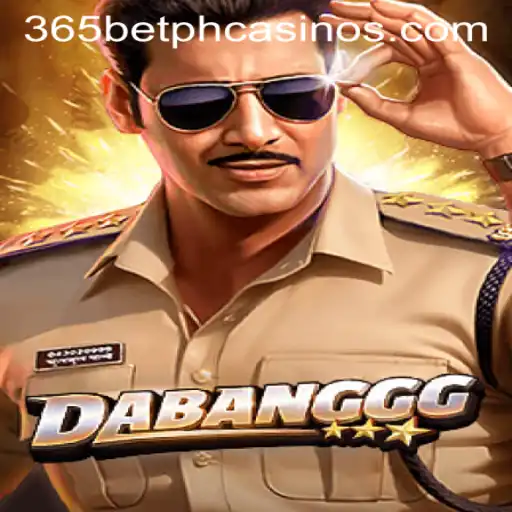 Discover the Exciting World of DABANGGG with 365BetPH