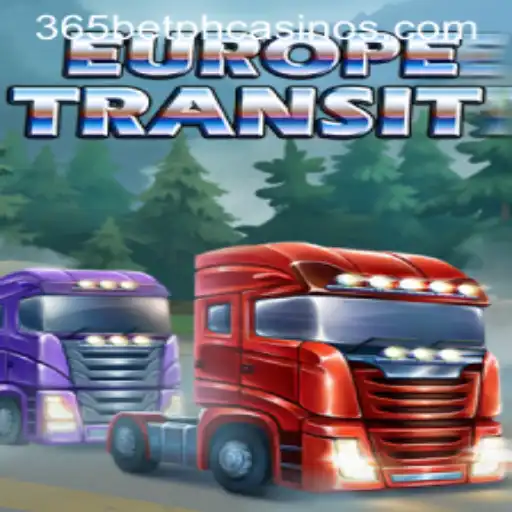 Discover EuropeTransit – An Exciting New Gaming Experience with 365BetPH