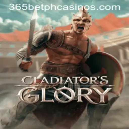 Exploring the Thrilling World of GladiatorsGlory on 365BetPH