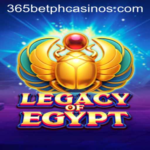 Legacy of Egypt: An Entrancing Dive into Ancient Mysteries with 365BetPH
